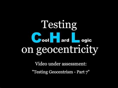 Testing Geocentrism by CHL (CoolHardLogic) 